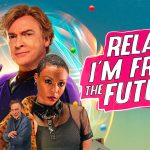 รีวิว Relax, I’m From The Future (2023)